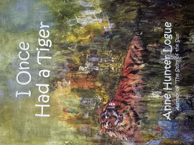 Anne's photograph of the I Once Had a Tiger book cover